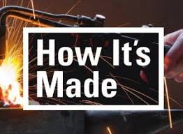 How It's Made?